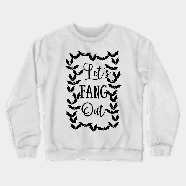 Let's Fang Out Bat Frame Design Crewneck Sweatshirt by 4Craig